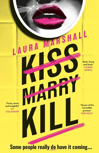 Kiss Marry Kill