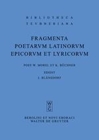 Fragmenta poetarum Latinorum epicorum et lyricorum