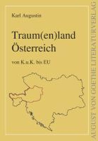 Traum(en)land Österreich