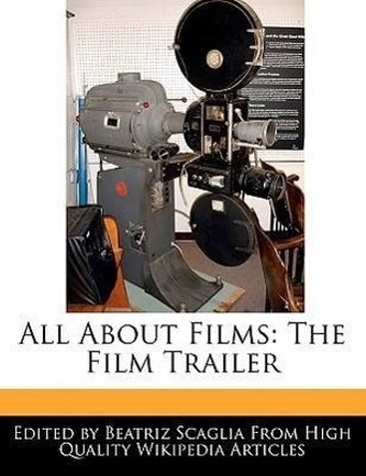 All about Films: The Film Trailer