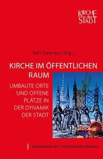 Kirche im öffentlichen Raum
