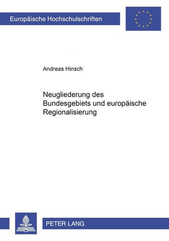Hinsch, A: Neugliederung des Bundesgebiets und europäische R