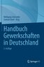 Handbuch Gewerkschaften in Deutschland