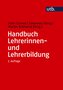 Handbuch Lehrerinnen- und Lehrerbildung