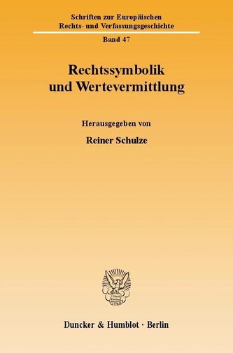 Rechtssymbolik und Wertevermittlung