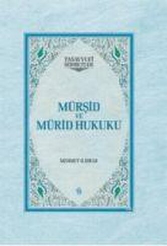 Mürsid ve Mürid Hukuku Ciltli