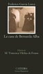 La Casa De Bernada Alba