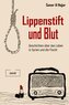 Lippenstift und Blut