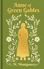 Anne of Green Gables : Gilded Pocket Edition