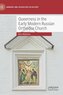 Queerness in the Early Modern Russian Orthodox Church