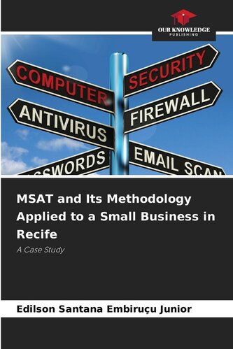 MSAT and Its Methodology Applied to a Small Business in Recife