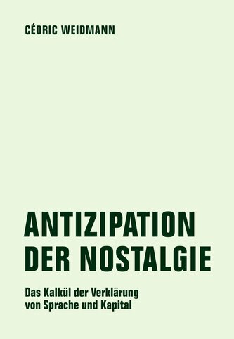 Antizipation der Nostalgie