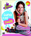 Soy Luna Luna a její svět