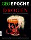 GEO Epoche 133/2025 - Drogen