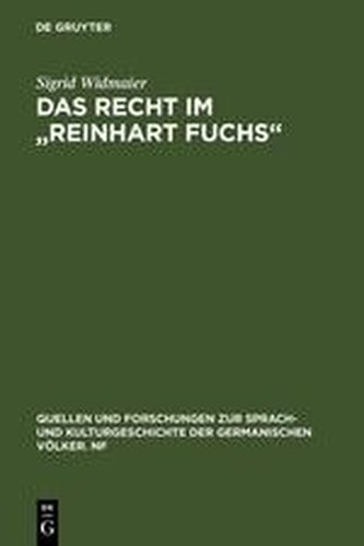 Das Recht im \"Reinhart Fuchs\"