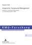 Integriertes Turnaround-Management
