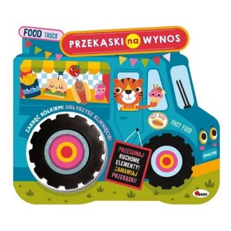 Food Truck Przekąski na wynos. Książeczka z ruchomymi elementami