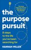 The Purpose Pursuit