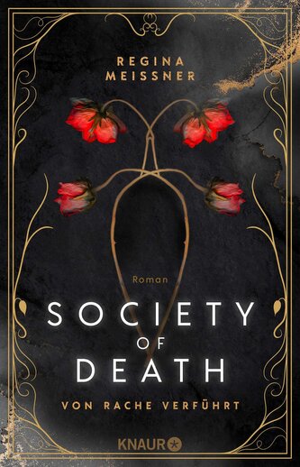 Society of Death. Von Rache verführt