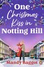 One Christmas Kiss in Notting Hill