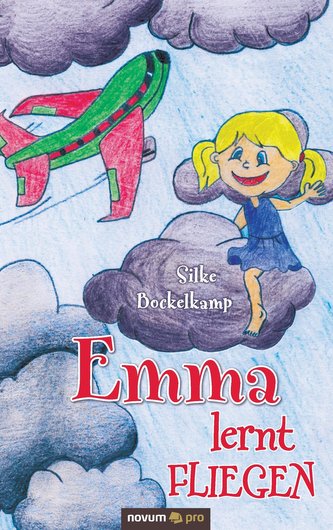 Emma lernt fliegen