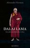 Dalai Lama. Ein außergewöhnliches Leben
