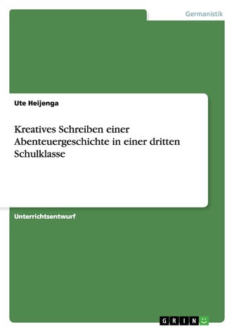 Kreatives Schreiben einer Abenteuergeschichte in einer dritten Schulklasse