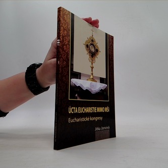 Úcta eucharistie mimo mši (Eucharistické kongresy)