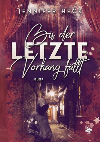 Bis der letzte Vorhang fällt