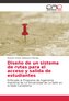 Diseño de un sistema de rutas para el acceso y salida de estudiantes