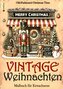 Malbuch Weihnachten - Malbuch für Erwachsene  Vintage Weihnachten Malbuch