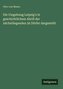 Die Umgebung Leipzig's in geschichtlichem Abriß der nächstliegenden 56 Dörfer dargestellt