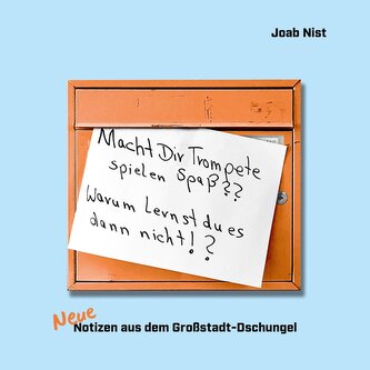 Neue Notizen aus dem Großstadt-Dschungel