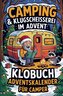 Camping & Klugscheißerei im Advent - Klobuch-Adventskalender für Camper
