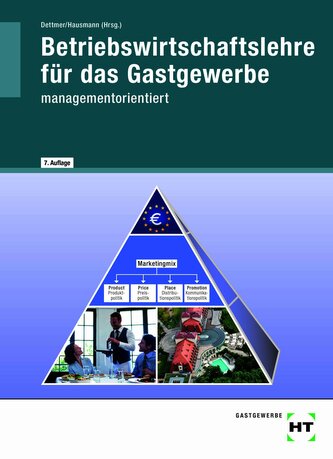 Betriebswirtschaftslehre für das Gastgewerbe