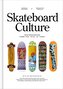 Skateboard Culture