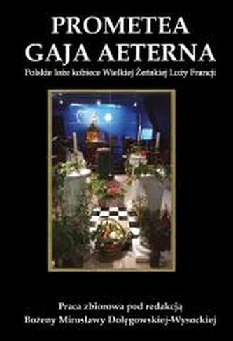 Prometea. Gaja Aeterna. Polskie loże kobiece...