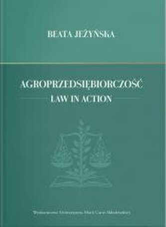Agroprzedsiębiorczość. Law in Action