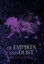 Of Empires and Dust