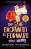 The Same Backward as Forward