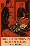 Das Geheimnis im Roten Haus