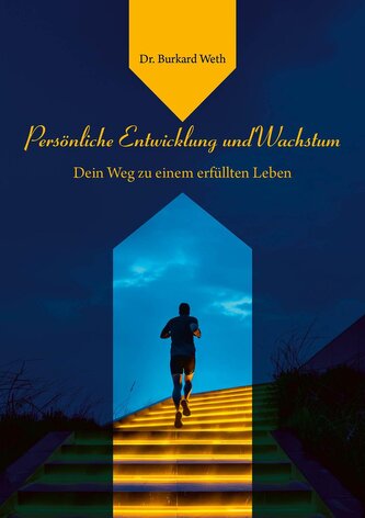 Persönliche Entwicklung und Wachstum