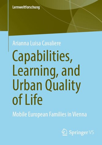 Capabilities, Learning, and Urban Quality of Life