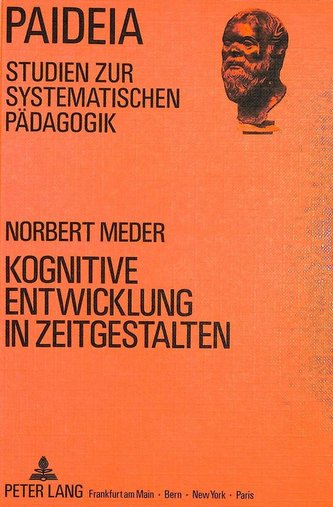 Kognitive Entwicklung in Zeitgestalten
