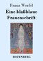 Eine blaßblaue Frauenschrift