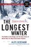 The Longest Winter