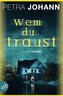 Wem du traust