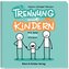 Trennung mit Kindern