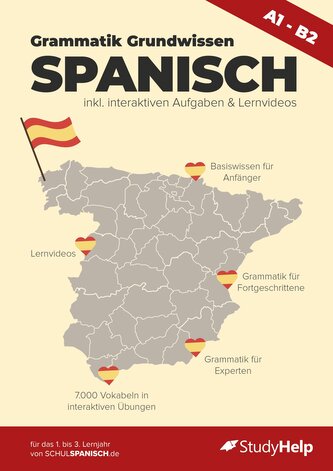 Spanisch lernen mit System - Das interaktive Grammatik-Heft mit Videos & Übungen