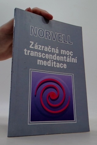 Zázračná moc transcendentální meditace